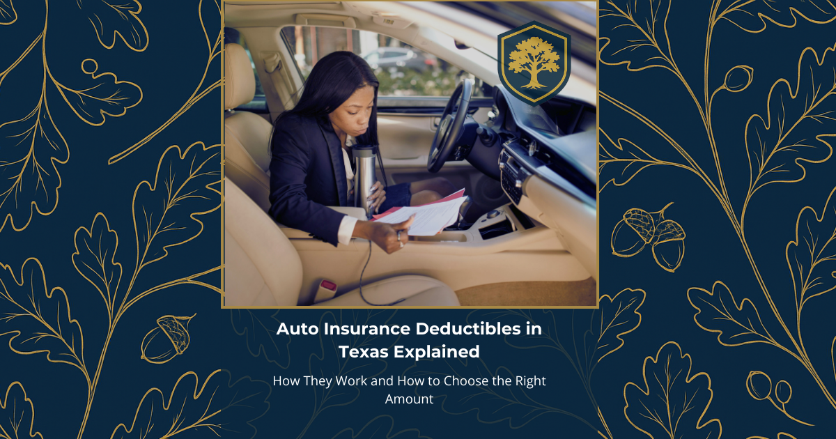 Auto Insurance Deductibles in Texas Explained: How They Work and How to Choose the Right Amount auto insurance deductibles in texas